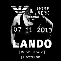 Homewerk & Tingel Tangel pres. Lando 