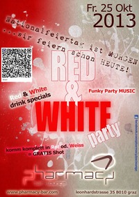 Red & White Party@Pharmacy