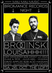 Bromance Records Night w Brodinski, Louisahhh, uvm. by Mau Mau@The Loft