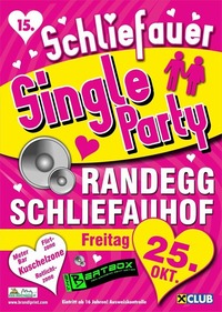 Single Party@Schliefauhof