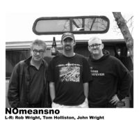 NoMeansNo (CAN)  & Invasives (CAN)@Cafe Schlachthaus