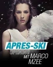 Apres Ski Opening mit Marco Mzee@Musikpark A14