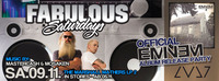 Fabulous Saturdays - Official Eminem Album Release Party