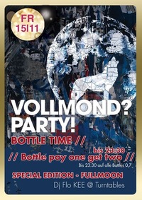 Fullmoon Party - Special Edition Bottles@Johnnys - The Castle of Emotions