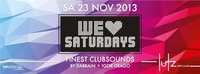We love Saturdays feat. DaBrain@lutz - der club