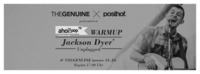 THEGENUINE presents JACKSON DYER unplugged@TheGenuine