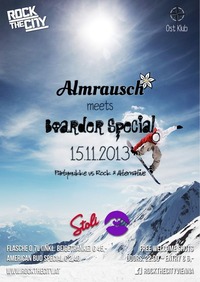 Almrausch VS Boarder Special@OST Klub