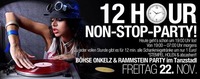 12 Stunden Non-Stop-Party