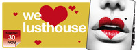 We love Lusthouse@Lusthouse
