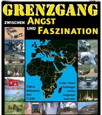 Grenzgang Zwischen Angst & Faszination         Vortrag von Andrea & Roland Sonderegger@Komma