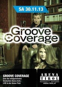 Groove Coverage Live On Stage@Arena Tirol