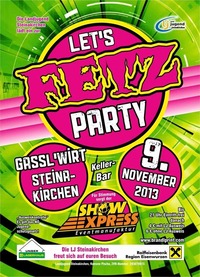 Let's Fetz Party@Gass´lwirt - Fam. Kroiß
