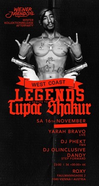 Legends a Tribute to Tupac Shakur@Roxy Club