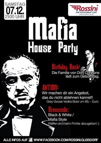 Mafia House Party@Rossini