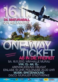 34. HBLA Ball-One way ticket - Ab in die Freiheit@WM-Halle