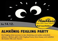 Feigling Party@Almkönig