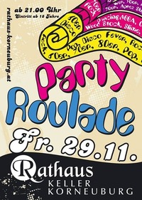 Party Roulade@Rathaus Café-Bar