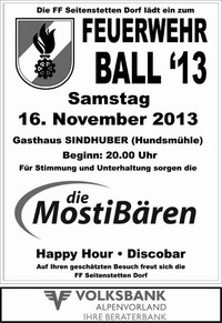 Feuerwehrball 2013 der FF Seitenstetten Dorf@Gasthaus Sindhuber Hundsmühle