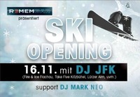 Ski Opening@REMEMBAR