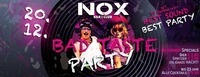 Bad Taste Party@Nox Bar