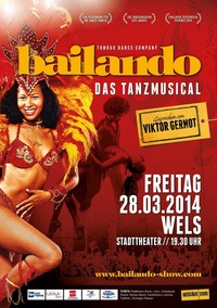 Bailando - Das Tanzmusical@Wels Stadttheater