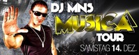 DJ MNS - Musica Tour!@Bollwerk Klagenfurt