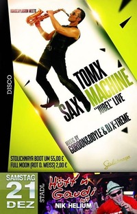 Tomx Saxmachine Jubel Live