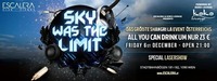 Sky Was The Limit & Fridays Best