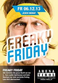 Freaky Friday@Arena Tirol