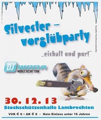 Silvester-Vorglühparty 2013@Stockschützenhalle