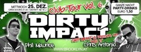 Dirty Impact live