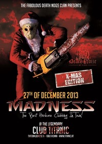 Madness X-Mas Edtition@Titanic Club