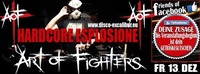 HARDCORE ESPLOSIONE - ART OF FIGHTERS Italy@Excalibur Ybbs