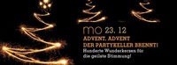 Advent, Advent der Partykeller brennt