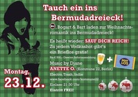 Weihnachten im Bermudadreieck: Sauf dich Reich mit Anette O.@GEI Musikclub