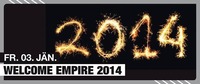 welcome empire 2014@Empire St. Martin