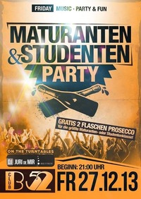 Maturanten & Studenten Party @B52 - Club