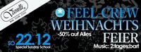 FEEL Crew Weihnachts-Eskalation@Vanilli