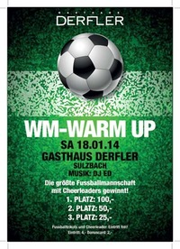 WM Warm up@Gasthaus Derfler