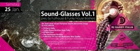 Sound Glasses Vol. 1 @Fullhouse