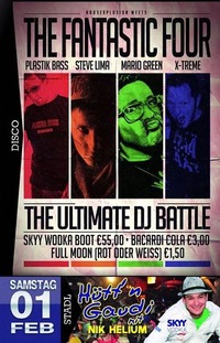 The Fantastic Four - The Ultimate DJ Battle@Disco P2