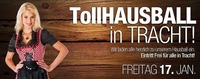 Tollhausball in Tracht@Tollhaus Weiz