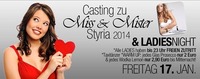 Casting zu Miss & Mister Styria 2014 & Ladies Night