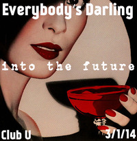 Everybody's Darling: Stoff & Whykriz [Into The Future]@Club U