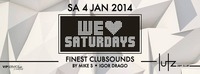 We Love Saturdays - every saturday @lutz - der club