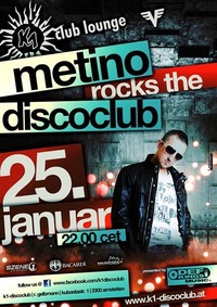 Metino Rocks the DiscoClub@K1 - Club Lounge