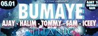 Bumaye Back To Live@Titanic Club