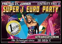 Super 1 Euro Party@Happy Nite