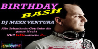 Mexx Venturas/ Birthday Bash@Disco GIG