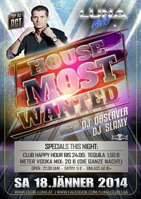 House Most Wanted@Club Luna